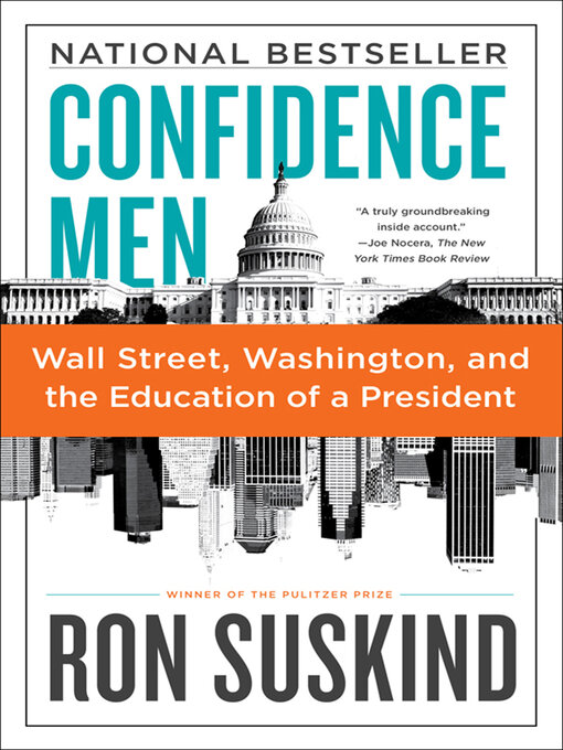 Title details for Confidence Men by Ron Suskind - Available